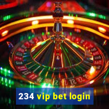 234 vip bet login